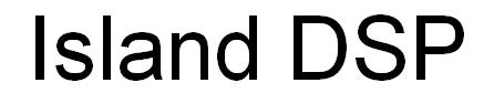 Island DSP